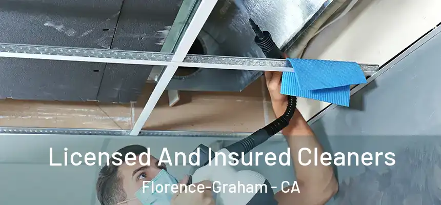 Licensed And Insured Cleaners Florence-Graham - CA