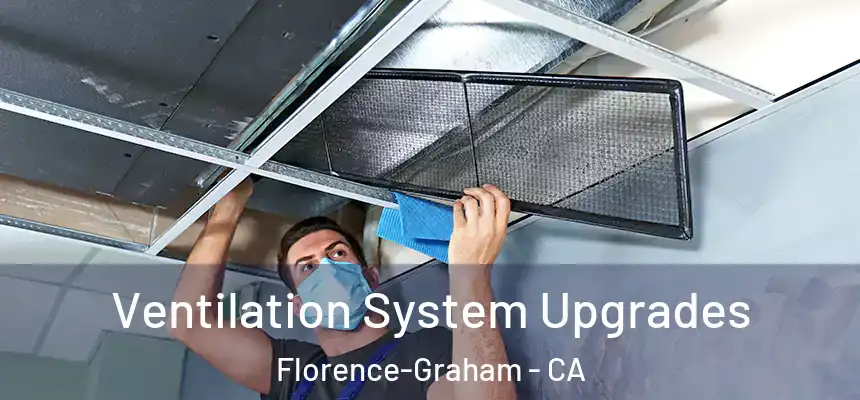 Ventilation System Upgrades Florence-Graham - CA